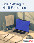 Goal Setting & Habit Formation Blueprint